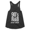 90s RnB and chill Women's Racerback Tank Top